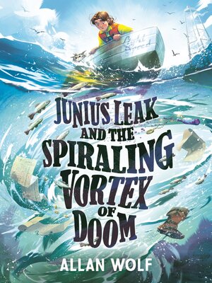 Junius Leak and the Spiraling Vortex of Doom - ebook